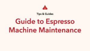 The Ultimate Guide to Espresso Machine Maintenance: Ensure Longevity and Peak Performance
